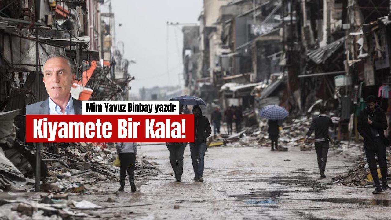 Kiyamete Bir Kala!