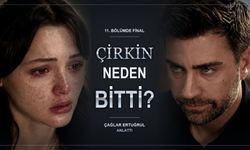 Çirkin neden final yaptı? Çağlar Ertuğrul: Veda etme şansımız olmadı