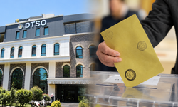DTSO seçimleri öncesi üye sayısını açıkladı: İşte oy kullanabilecek üye sayısı