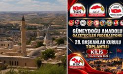 Bölge Gazeteciler Kilis’te toplanacak