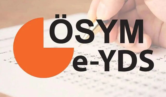 e-YDS 2025/6 bugün yapılacak