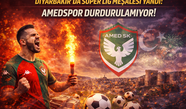Diyarbakır’da Süper Lig Meşalesi Yandı: Amedspor Durdurulamıyor!