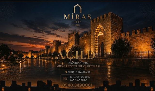 Miras 1317: Diyarbakır’da binlerce yıllık topraklardan sofralara uzanan lezzet ve eğlence