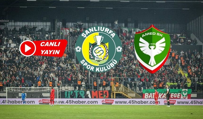Şanlıurfaspor-Amedspor maçı ne zaman, saat kaçta, hangi kanalda?