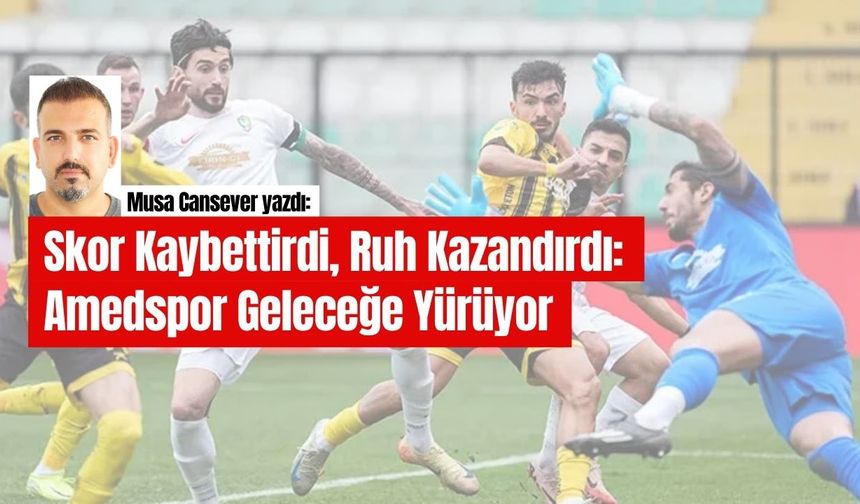 Skor Kaybettirdi, Ruh Kazandırdı: Amedspor Geleceğe Yürüyor