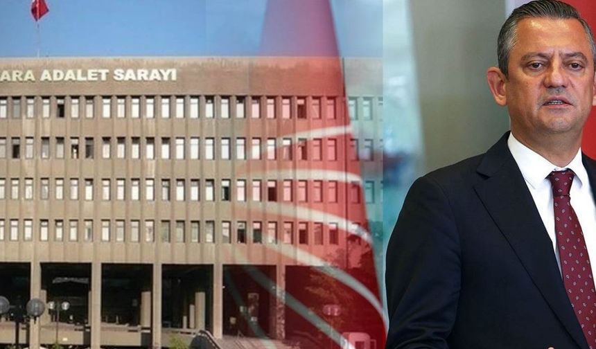 CHP Genel Başkanı Özel hakkında soruşturma başlatıldı