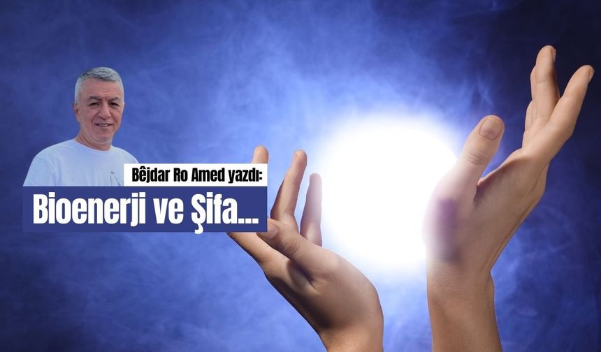 Bioenerji ve Şifa