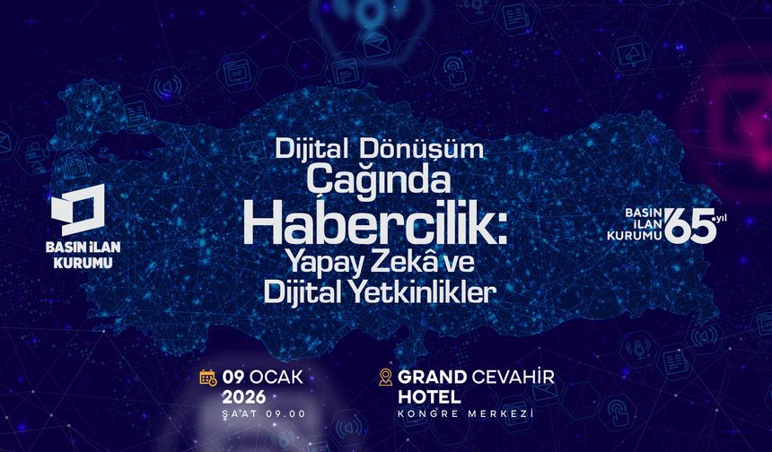 Basın İlan Kurumu’ndan medyada dijital dönüşüm zirvesi