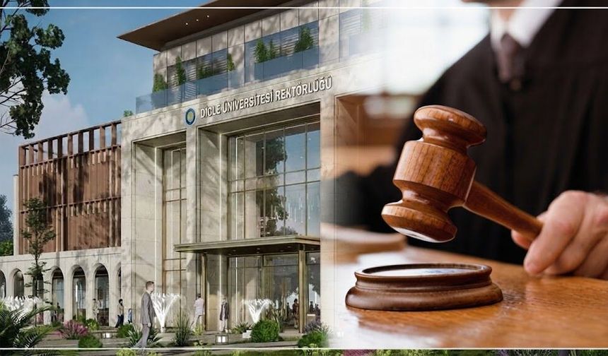 Diyarbakır’da "Kişiye Özel İlan" skandalı yargıya taşındı! Mahkemeden Rektörlüğe hesap soran ara karar…